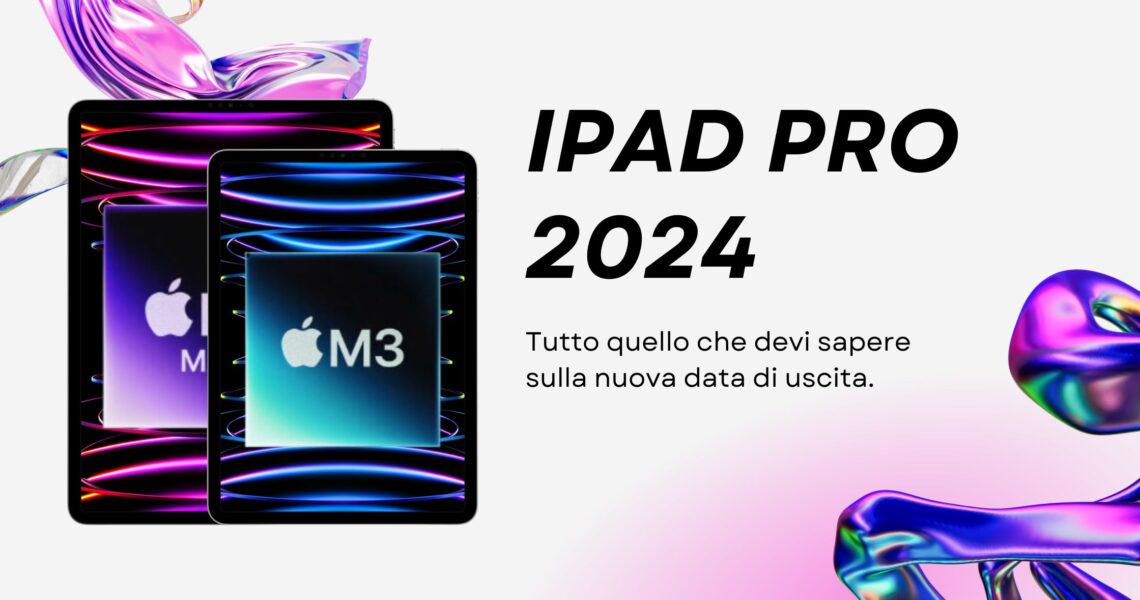 Lancio ritardato degli iPads nel 2024