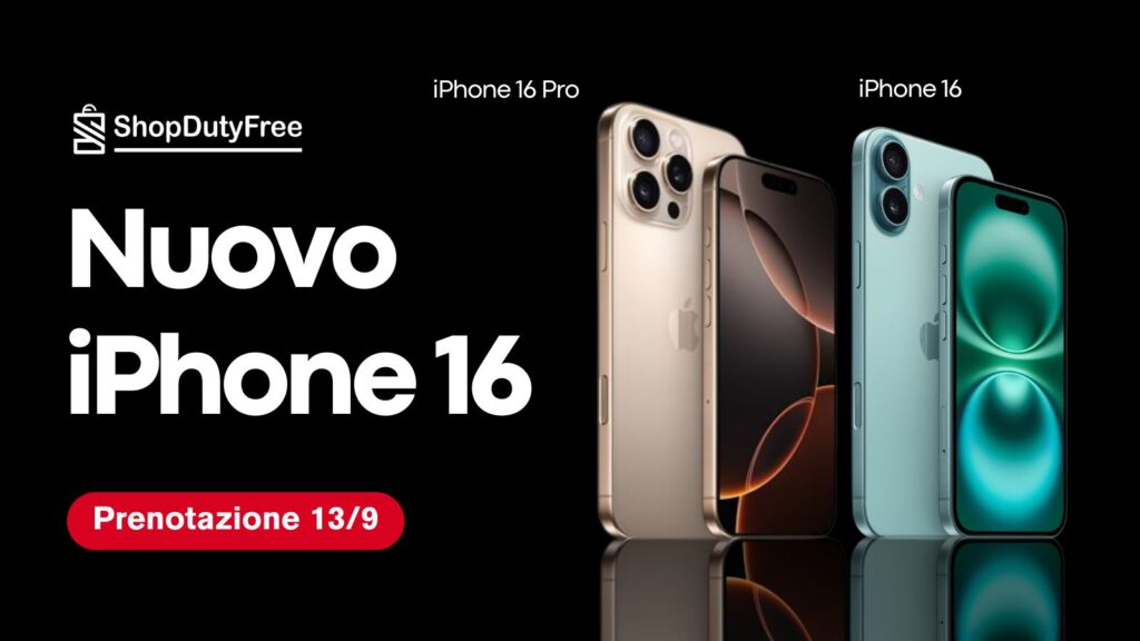 Nuovi iPhone 16 e iPhone 16 Pro economici