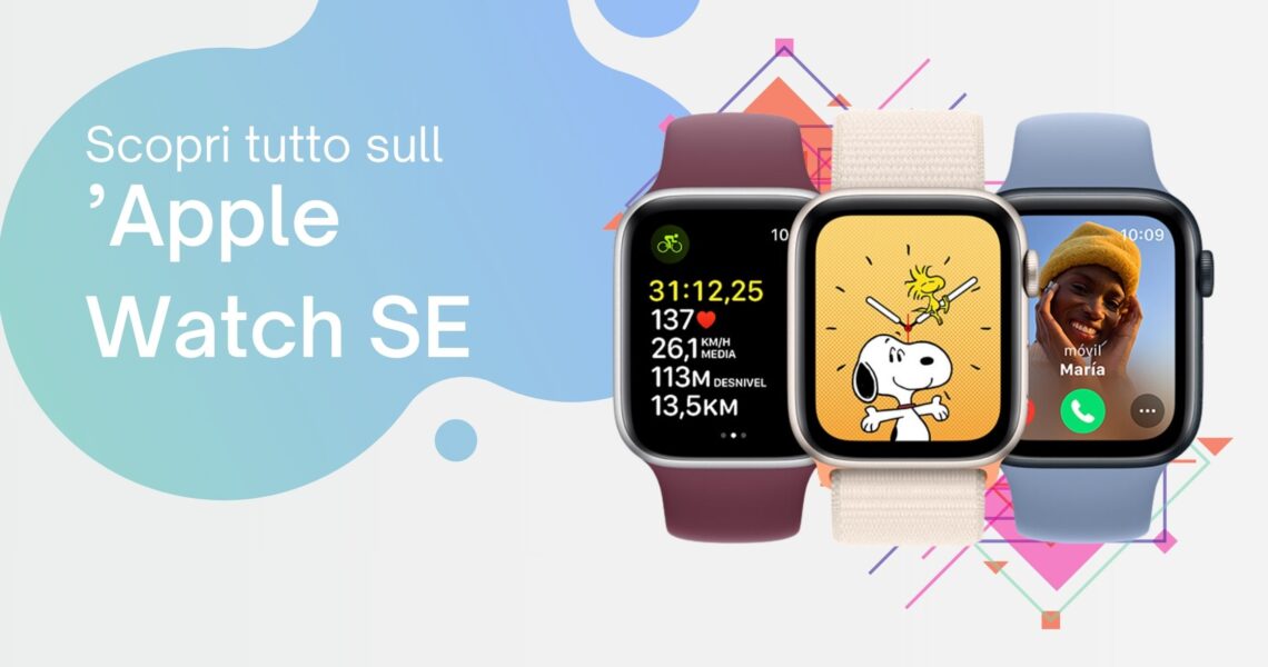 Apple Watch SE: il gioiello Apple più economico