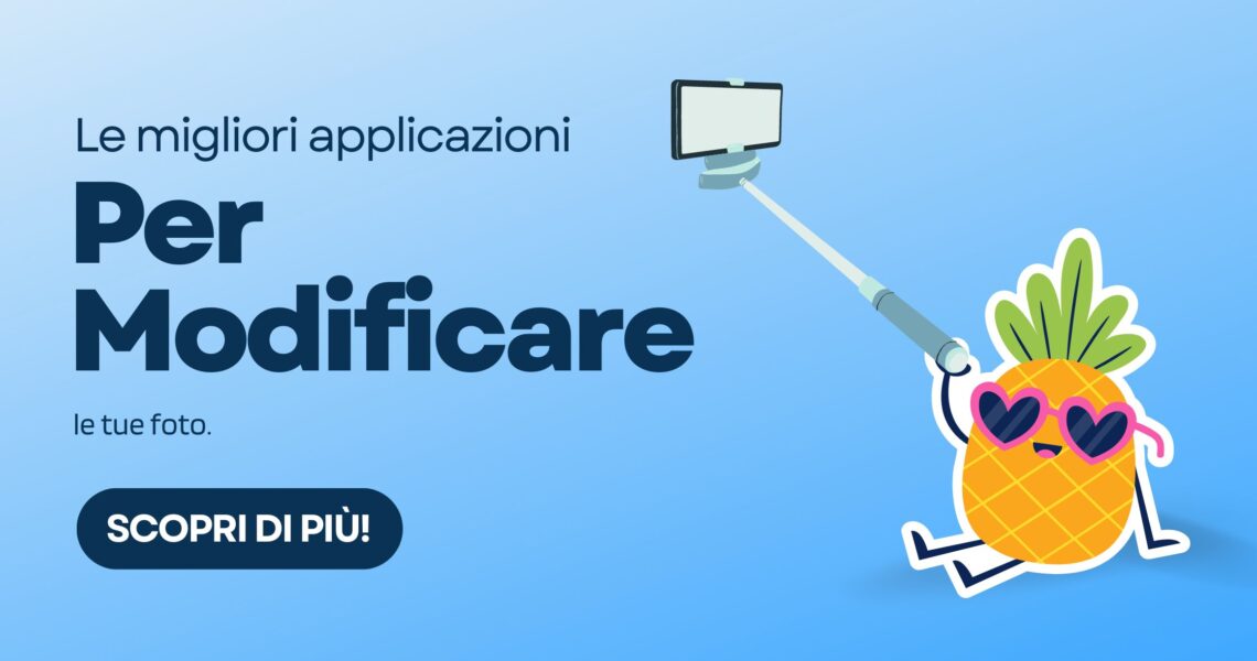 Le migliori app per modificare le tue foto delle vacanze